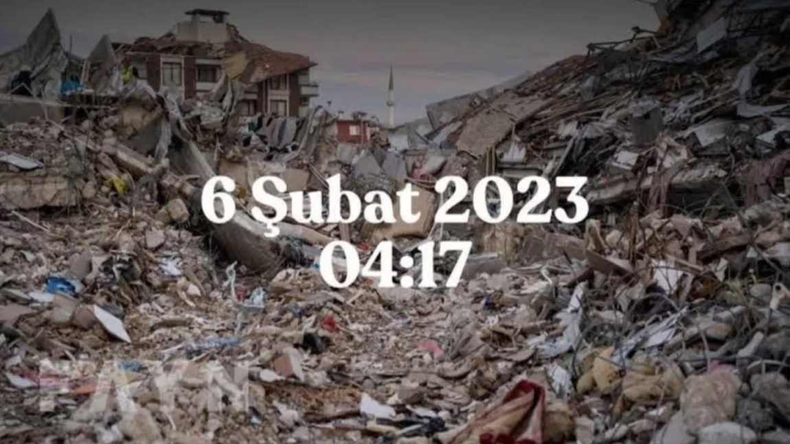 6 Şubat 2023, Unutmadık. Unutmayacağız...